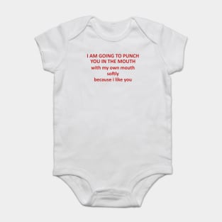 Going To Punch You In The Mouth With My Mouth - Oddly Specific, Meme Baby Bodysuit